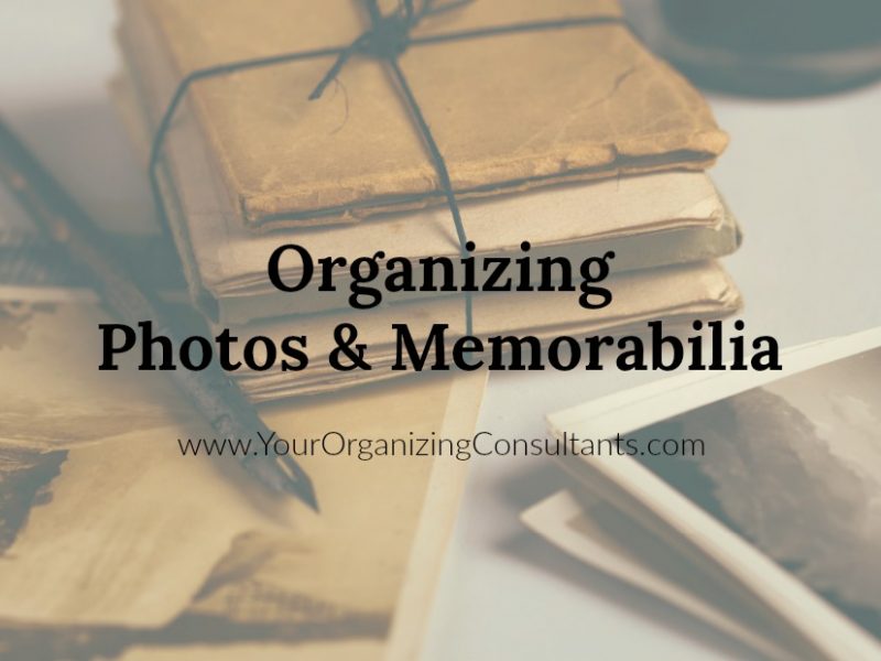 Old photos and letters bundled together with text that reads, organizing photos and memorabilia